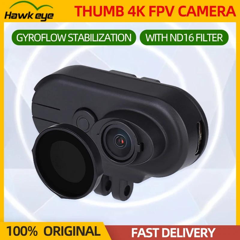 Hawkeye Thumb FPV ̽  Ϳ  ȭ, ND16  FOV 170 ̷ ÷ο ȭ, 4K HD FPV ī޶